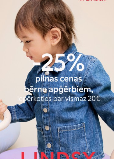 -25% pilnas cenas bērnu precēm, iepērkoties vismaz par 20€
